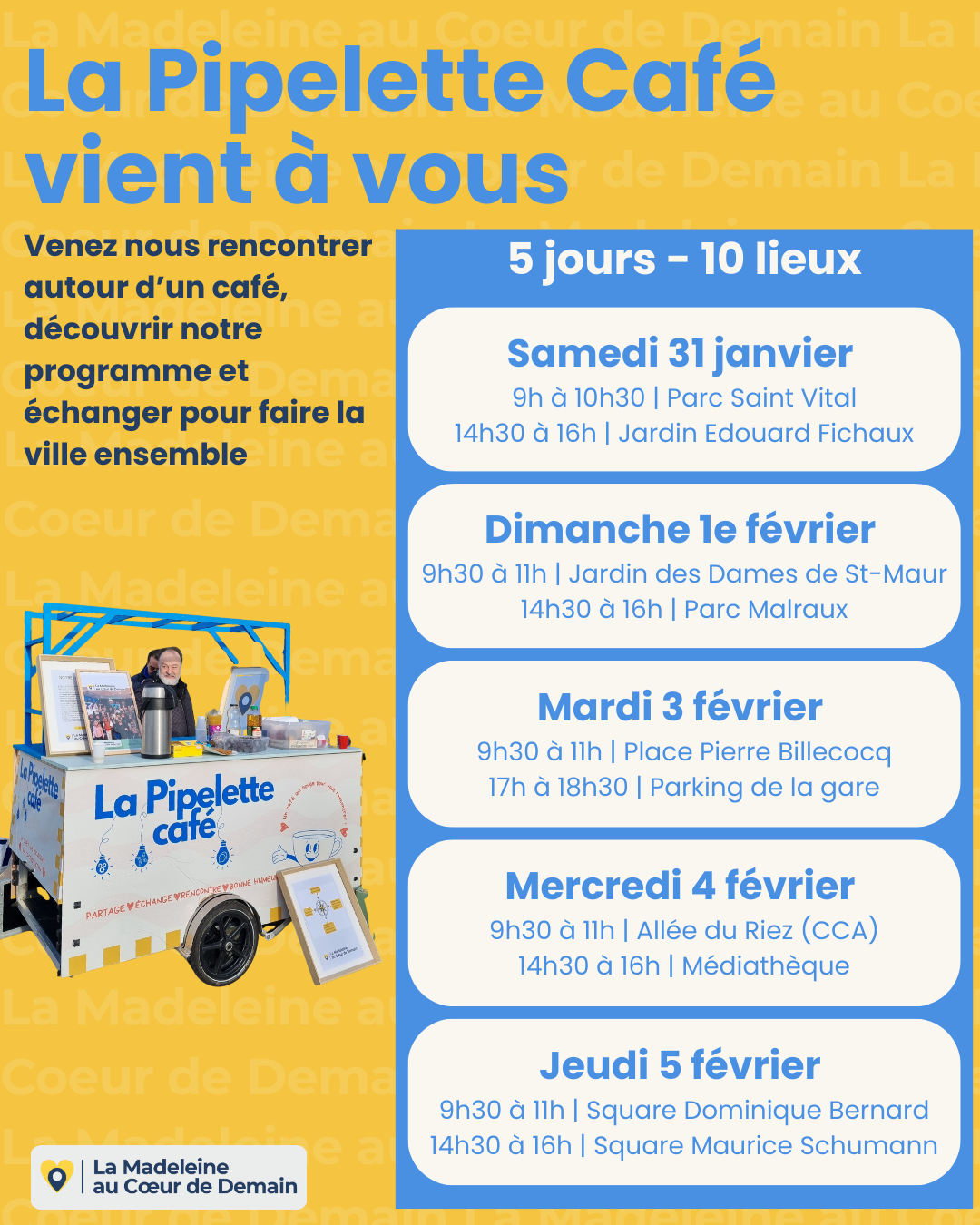On se rencontre dans vos quartiers !